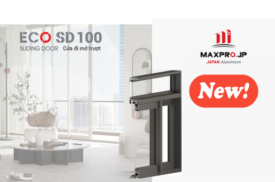 HỆ CỬA NHÔM MAXPRO MỞ TRƯỢT – ECO SD100